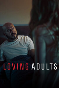 دانلود فیلم بزرگسالان بامحبت Loving Adults 2022 با دوبله فارسی