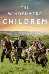 دانلود فیلم بچه های ویندرمر The Windermere Children 2020 با دوبله فارسی