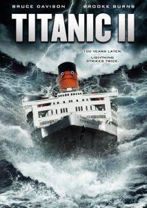 دانلود فیلم تایتانیک دوم Titanic II 2010