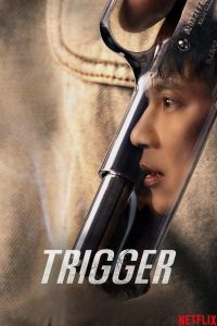 دانلود سریال ماشه Trigger