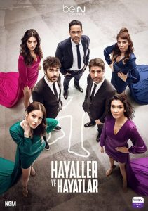 دانلود سریال رویاها و واقعیت ها Hayaller Ve Hayatlar