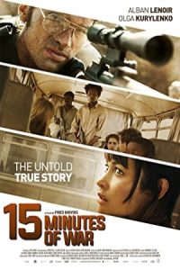 دانلود فیلم 15 دقیقه از جنگ 15 Minutes of War 2019