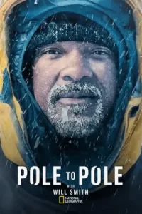 دانلود سریال از قطب تا قطب با ویل اسمیت Pole to Pole