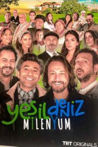 دانلود سریال دریای سبز هزاره Yesil Deniz Milenyum