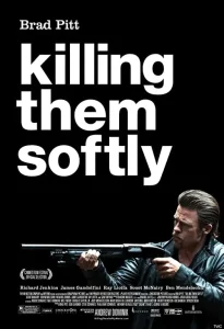 دانلود فیلم کشتار با لطافت Killing Them Softly 2012 دوبله فارسی
