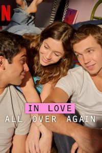 دانلود سریال دوباره از اول عاشق می‌شویم In Love All Over Again