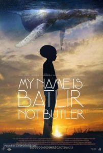دانلود فیلم نام من بتلر است نه باتلر My Name is Batlir not Butler 2018