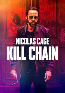 دانلود فیلم زنجیره کشتا Kill Chain 2019