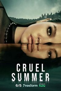 دانلود سریال تابستان بی رحمانه Cruel Summer