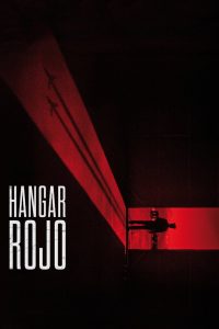 دانلود فیلم آشیانه قرمز The Red Hangar 2026