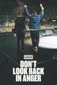 Oasis: Don't Look Back in Anger